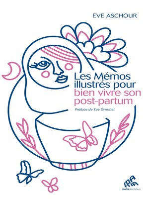 cover image of Les Mémos illustrés pour bien vivre son post-partum